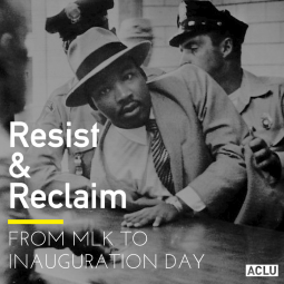 MLK Resist & Reclaim