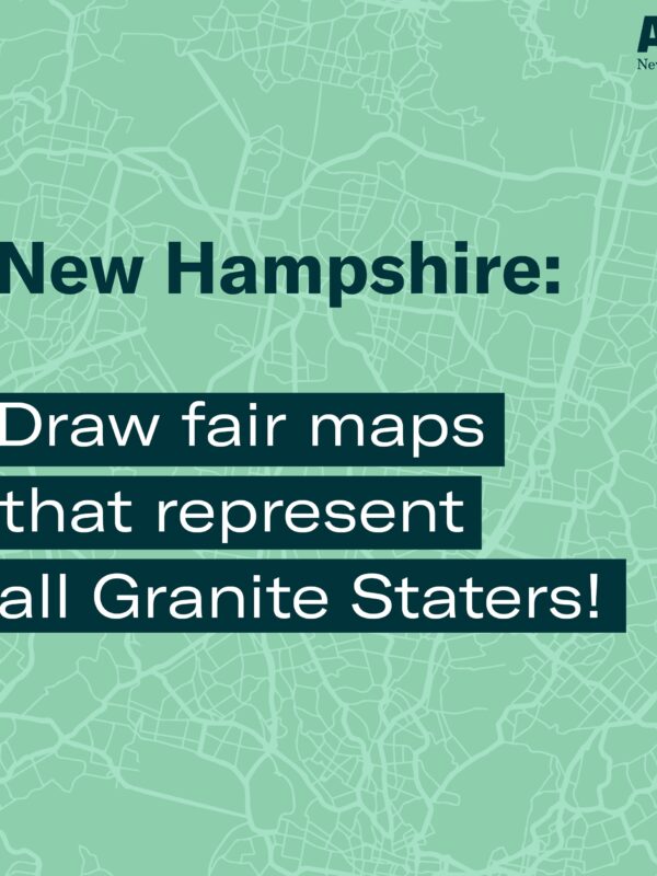 Graphic with faint aerial city street lines with text New Hampshire: Draw fair maps that represent all Granite Staters!