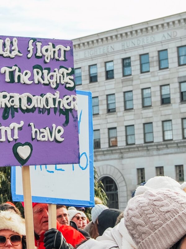 Handmade sign at a protest that reads "I will fight for the rights my grandmother didn't have"