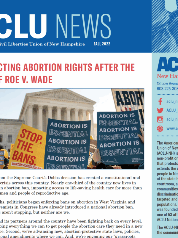 Screenshot of top portion of ACLU News newsletter, with statue of liberty icon and headline "Protecting abortion rights after the fall of roe v. wade" and photo of protest signs in front of the U.S. Cap reading, "stop the bans' and "abortion is essential"