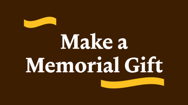 Make a memorial gift