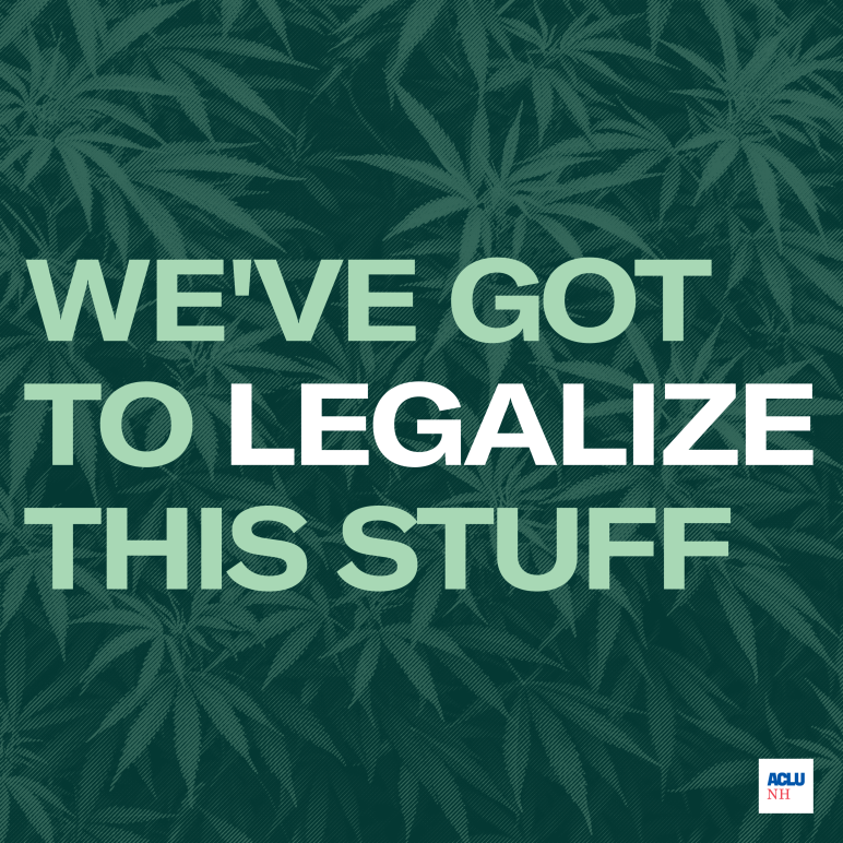 Cannabis leaves faintly in the background, bold text reading: we've got to legalize this stuff.