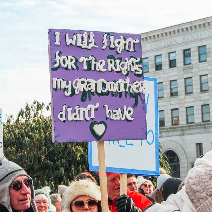 Handmade sign at a protest that reads "I will fight for the rights my grandmother didn't have"